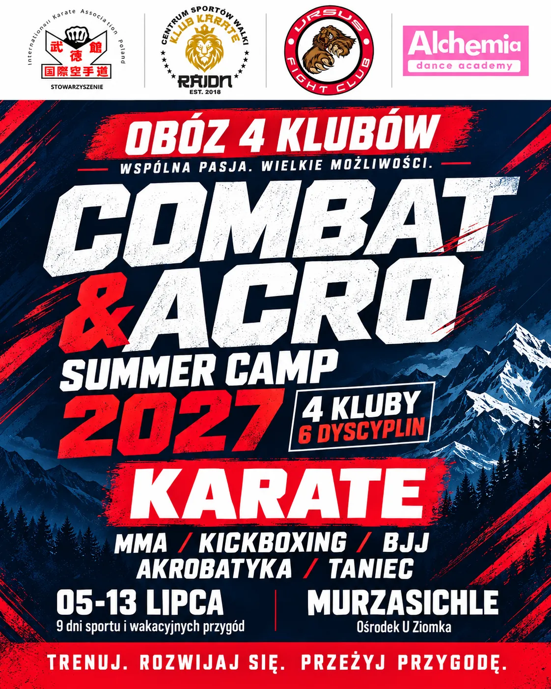 Plakat obozu Combat & Acro Summer Camp 2027: obóz 4 klubów, karate, MMA, kickboxing, BJJ, akrobatyka i taniec, 5–13 lipca, Murzasichle, Ośrodek U Ziomka